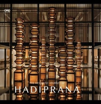 The Aesthetic Journey of Hadiprana The Aesthetic Journey of Hadiprana