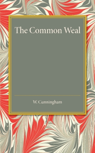 The Common Weal The Common Weal