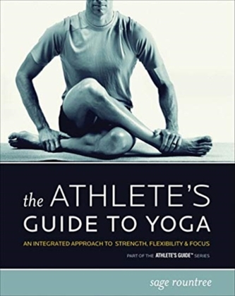 The Athlete's Guide to Yoga