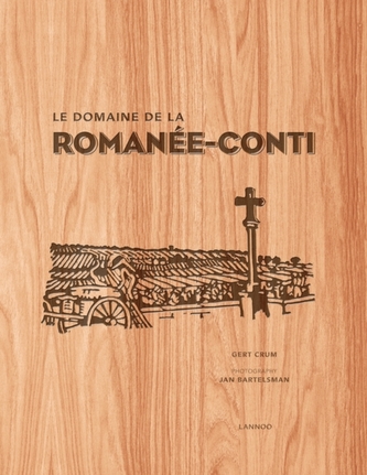 Le Domaine de la Romanee-Conti Le Domaine de la Romanee-Conti