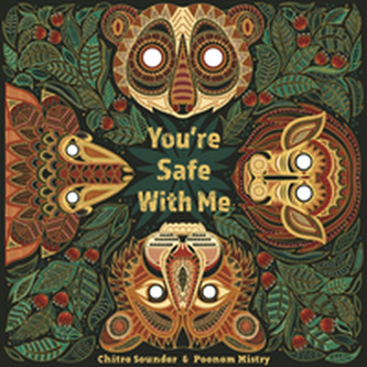 You're Safe With Me
