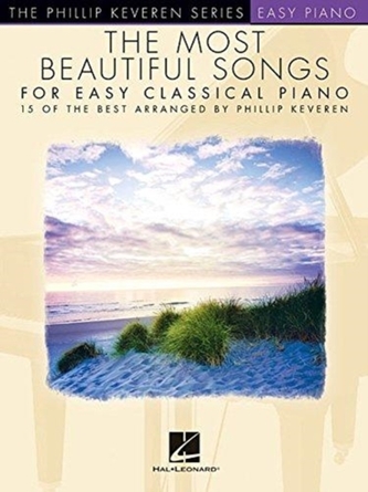 The Most Beautiful Songs For Easy Classical Piano