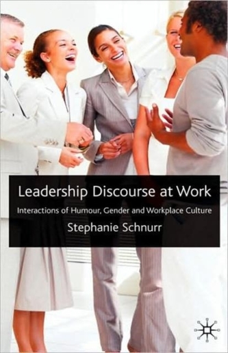 Leadership Discourse at Work Leadership Discourse at Work
