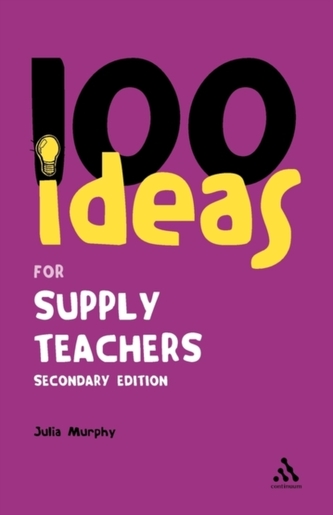 100 Ideas for Supply Teachers 100 Ideas for Supply Teachers