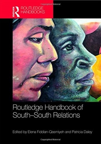 Routledge Handbook of South-South Relations