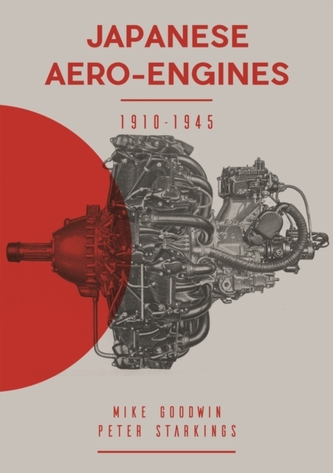 Japanese Aero-Engines 1910-1945 Japanese Aero-Engines 1910-1945