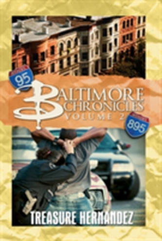 Baltimore Chronicles Volume Two