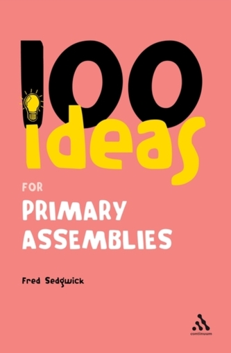 100 Ideas for Assemblies