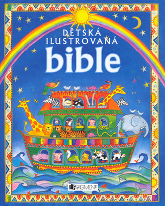 Dětská ilustrovaná Bible (Heather Amery, 2004)