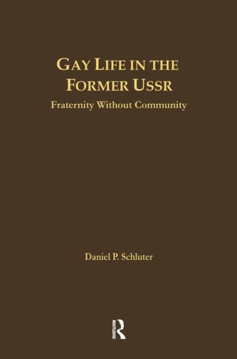 Gay Life in the Former USSR