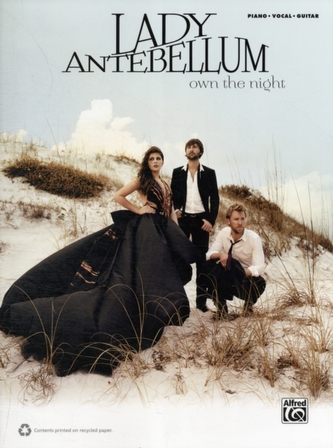 LADY ANTEBELLUM OWN THE NIGHT