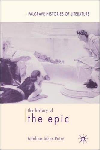 The History of the Epic The History of the Epic
