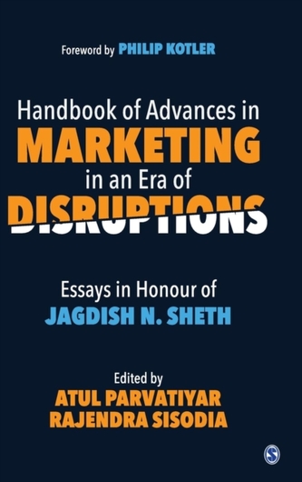 Handbook of Advances in Marketing in an Era of Disruptions