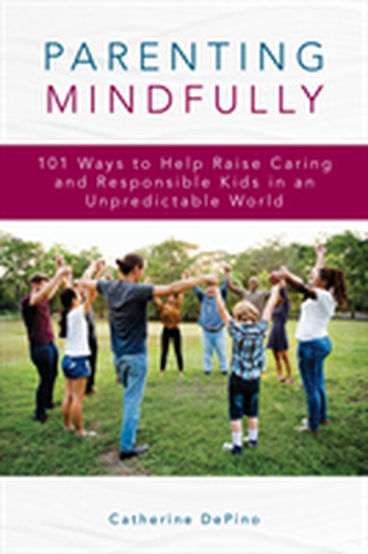Parenting Mindfully