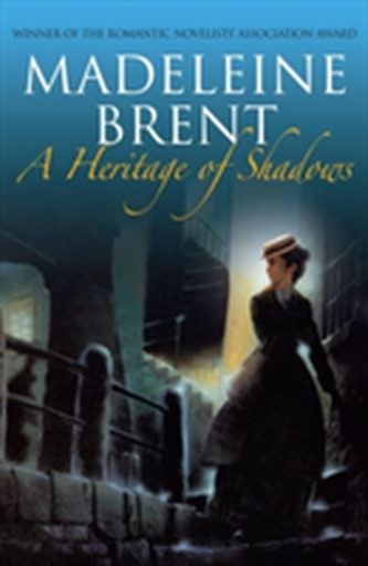 A Heritage of Shadows