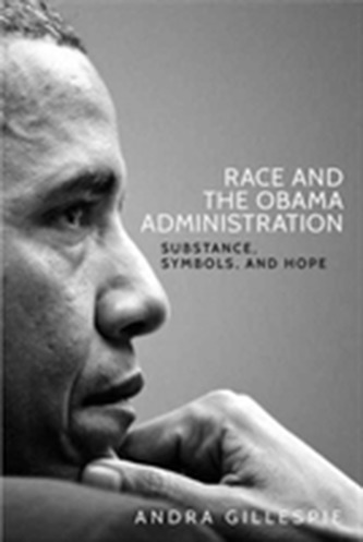 Race and the Obama Administration Race and the Obama Administration