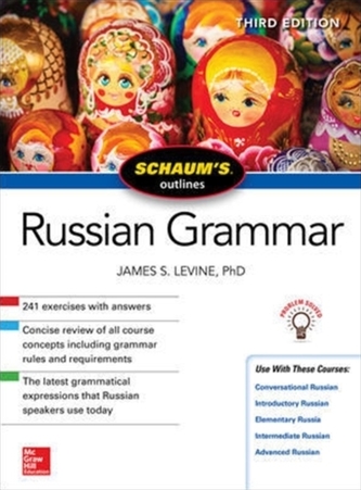 Schaum's Outline of Russian Grammar, Third Edition