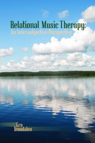 Relational Music Therapy Relational Music Therapy