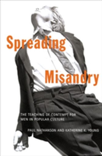 Spreading Misandry