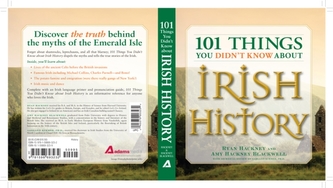 101 Things You Didn't Know About Irish History 101 Things You Didn't Know About Irish History