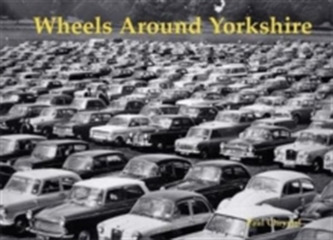 Wheels Around Yorkshire