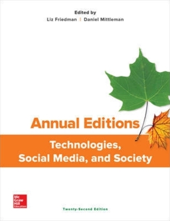 Annual Editions: Technologies, Social Media, and Society