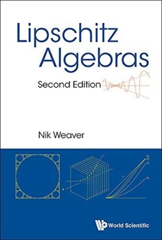 Lipschitz Algebras Lipschitz Algebras