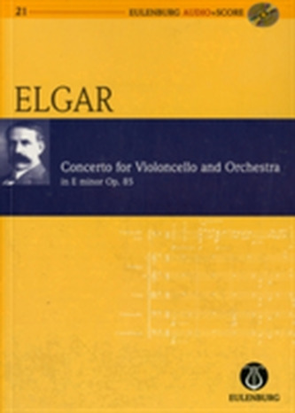 Concerto for Violoncello and Orchestra in E Minor/ e-Moll Op. 85