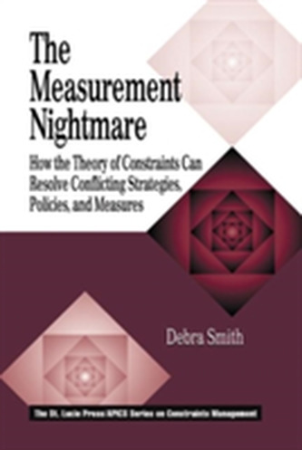 The Measurement Nightmare The Measurement Nightmare