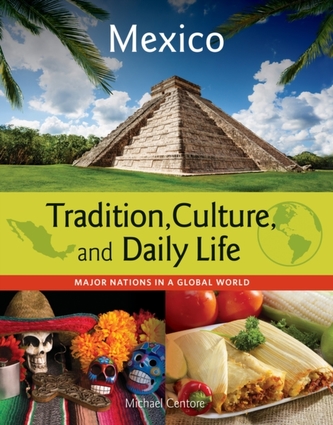 Mexico - Major Nations in a Global World