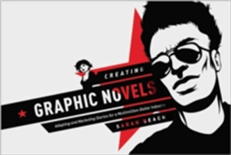 Creating Graphic Novels