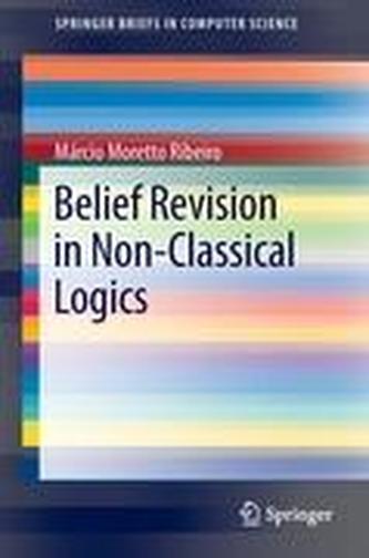 Belief Revision in Non-Classical Logics Belief Revision in Non-Classical Logics