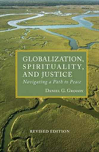 Globalization, Spirituality and Justice