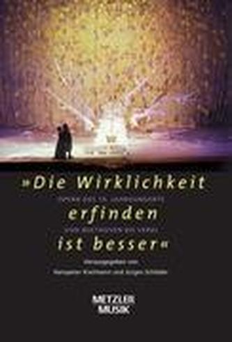 Die Wirklichkeit erfinden ist besser