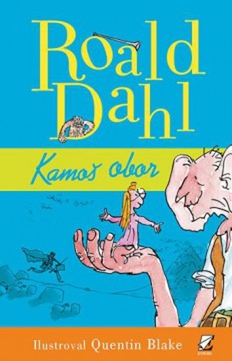 Kamoš obor (Roald Dahl, 2014)