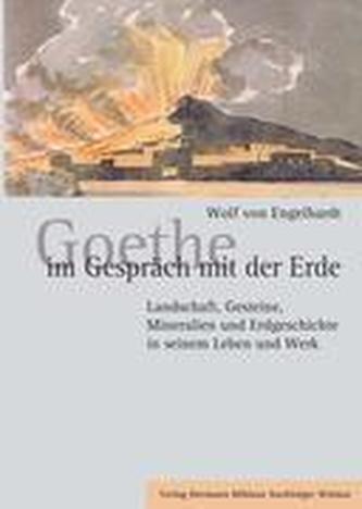 Goethe im Gesprach mit der Erde