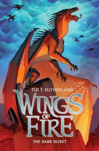 Wings of Fire Book Four: The Dark Secret