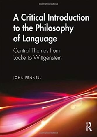 A Critical Introduction to the Philosophy of Language