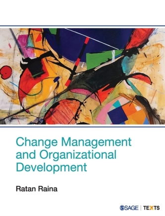 Change Management and Organizational Development Change Management and Organizational Development