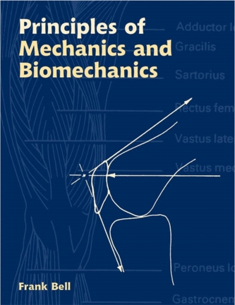 PRINCIPLES OF MECHANICS & BIOMECHANICS
