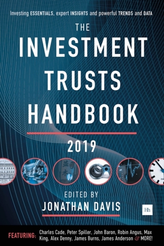 The Investment Trusts Handbook 2019 The Investment Trusts Handbook 2019