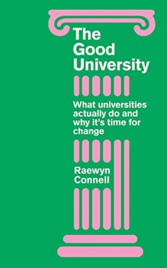 The Good University The Good University
