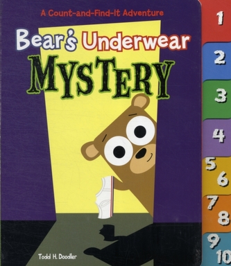 Bear's Underwear Mystery: A Count-and-Find-It Adventure