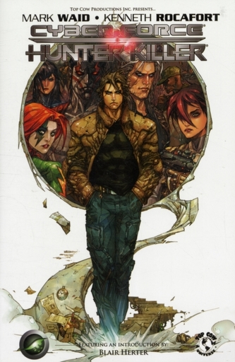 Cyberforce/Hunter-Killer Volume 1