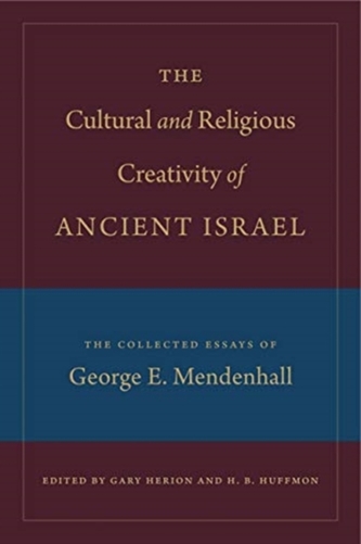 The Cultural and Religious Creativity of Ancient Israel
