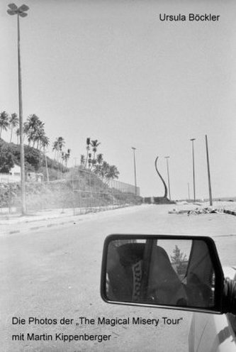 Martin Kippenberger's Magical Misery Tour