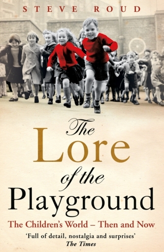 The Lore of the Playground