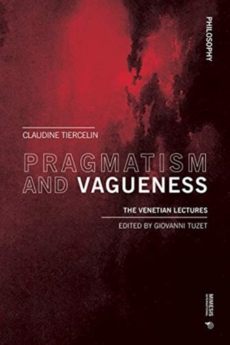 Pragmatism and Vagueness