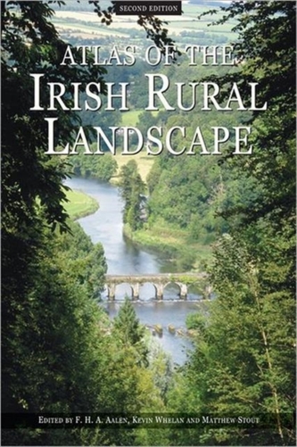 Atlas of the Irish Rural Landscape Atlas of the Irish Rural Landscape
