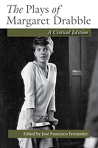 The Plays of Margaret Drabble The Plays of Margaret Drabble